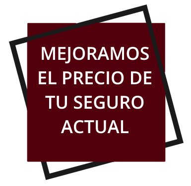Mejoramos el pecio de tu seguro